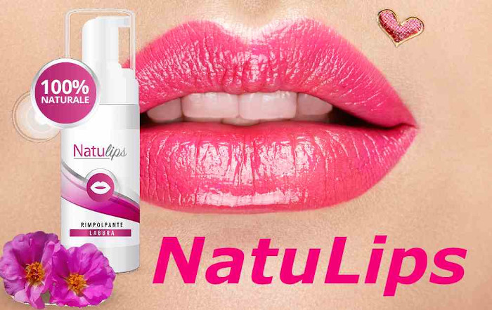 NatuLips, volumizzante e rimpolpante per labbra: opinioni, prezzo e dove acquistarlo